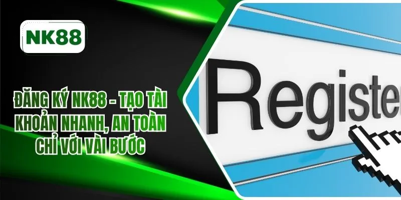 Đăng ký NK88